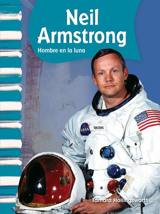 Title details for Neil Armstrong: Hombre en la luna by Tamara Hollingsworth - Available